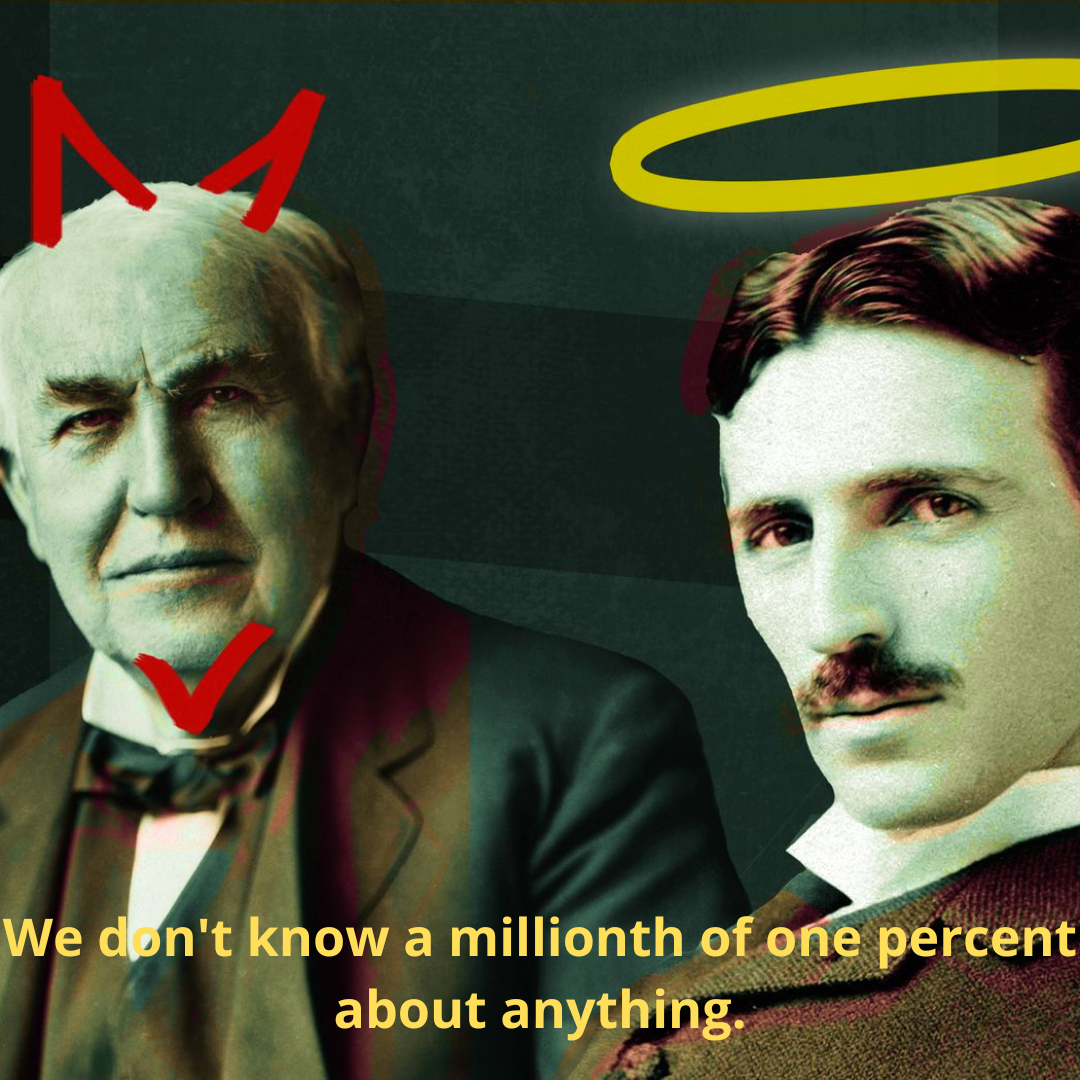 We don't know a millionth of one percent about anything.