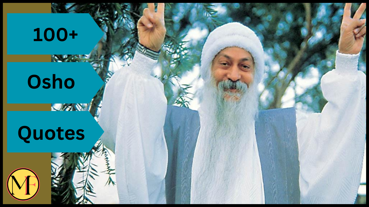 100+ Osho Quotes