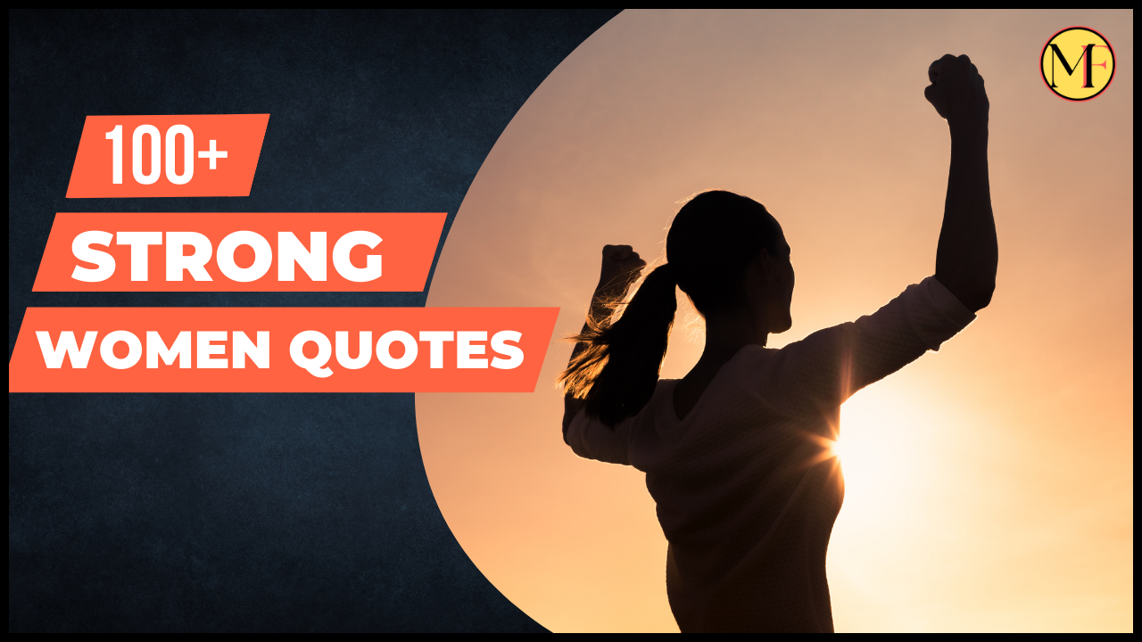 100+ strong women quotes