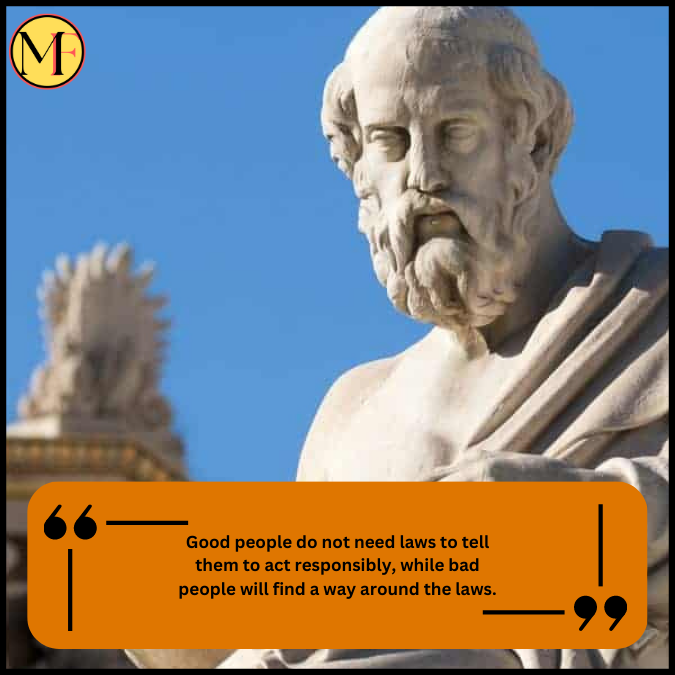 Good people do not need laws to tell them to act responsibly, while bad people will find a way around the laws.