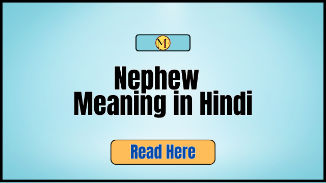 Nephew Meaning in Hindi