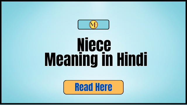 Niece Meaning in Hindi