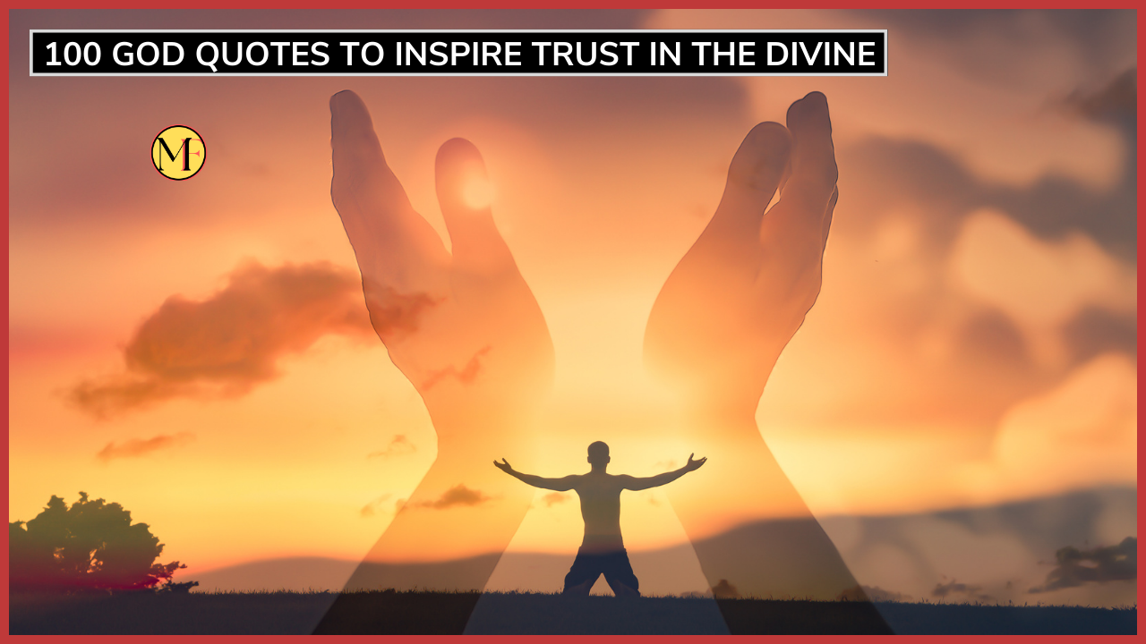 100 God Quotes to Inspire Trust In The Divine